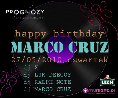 Happy Bday Marco Cruz
