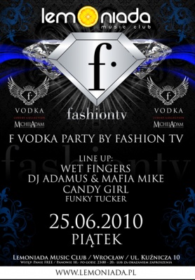 F Vodka Party By Fashion Tv