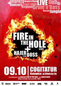 FIRE IN THE HOLE (live) + HAJER BOSS