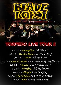 Blade Loki "Torpedo Live Tour II"