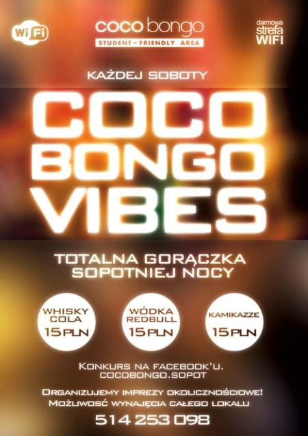 Coco Bongo VIBES