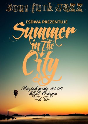 Summer in the City by dj EsDwa