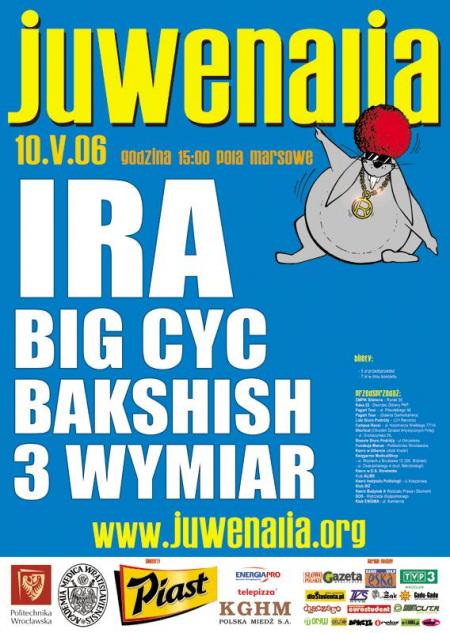 Juwenalia 2006 - IRA, BIG CYC, BAKSHISH