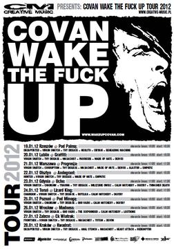 Covan Wake The Fuck Up Tour 2012