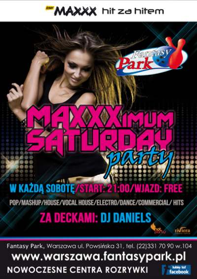 Maxxximum Saturday Party
