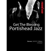 Era Jazzu: Get The Blessing - Portishead Jazz