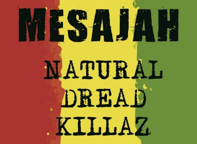 Mesajah, Natural Dread Killaz