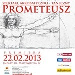 "Prometeusz" - spektakl akrobatyczno-taneczny