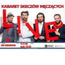 Kabaret Skeczów Męczących - w programie "L!ve"