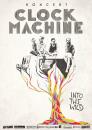Clock Machine - trasa promujca album Greatest Hits