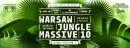  Warsaw Jungle Massive 10 - B-Day Edition!