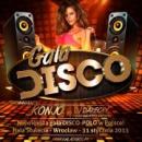 Gala Disco: Weekend, Pikni i Modzi, Power Play, After Party