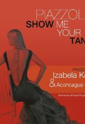 Koncert Izabeli Kope "Poka mi swoje tango" 