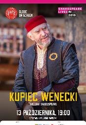 Globe On Screen: "Kupiec wenecki" Williama Szekspira 