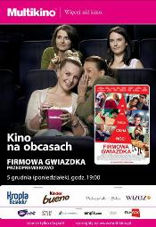 "Firmowa gwiazdka" przedpremierowo w cyklu Kino na Obcasach