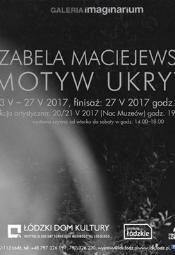 'Motyw Ukryty" - Izabela Maciejewska
