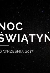 Noc Świątyń 2017 - Warszawa / Poznań / Kraków