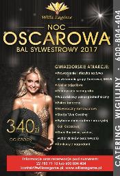 BAL SYLWESTROWY 2017 OKOLICE WARSZAWY - NOC OSCAROWA