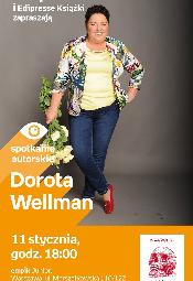 Dorota Wellman - spotkanie autorskie