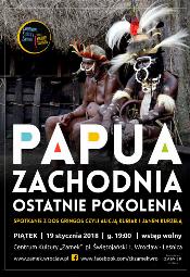 Papua Zachodnia - ostatnie pokolenia - spotkanie podrnicze