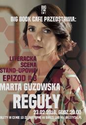 Stand-up Literacki "Reguy"- Marta Guzowska