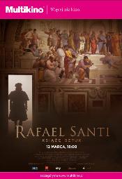 Rafael Santi. Książę sztuk - wystawa na wielkim ekranie