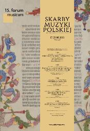 15. Forum Musicum - Skarby muzyki polskiej 