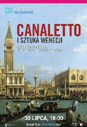 Wystawa Na Ekranie: Canaletto i sztuka Wenecji