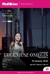 MET Opera w Multikinie: Eugeniusz Oniegin