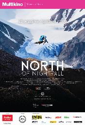 North of Nightfall w Multikinie