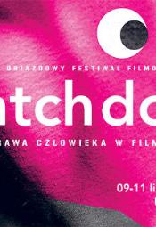 16. Objazdowy Festiwal Filmowy WATCH DOCS. Prawa Czowieka w Filmie