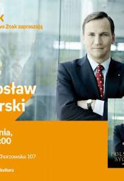 Radosław Sikorski - spotkanie autorskie