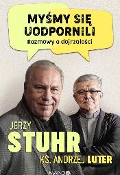 Jerzy Stuhr - "Mymy si uodpornili" - premiera ksiki