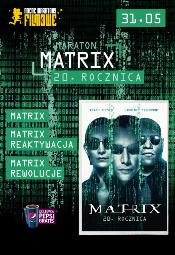 Maraton Matrix - 20. rocznica w Heliosie