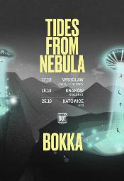 TIDES FROM NEBULA + BOKKA