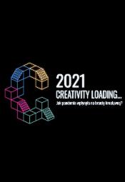 2021 CREATIVITY LOADING...