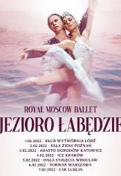 The Royal Moscow Ballet: Jezioro Łabędzie