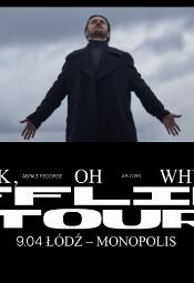 Meek, Oh Why? - OFFLINE TOUR