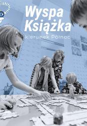 Międzynarodowe seminarium dla bibliotekarzy/ek i edukatorów/ek Wyspa Książka 