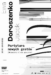 Partytura nowych gestów - Ewa Doroszenko, Jacek Doroszenko
