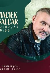 Maciej Balcar wystąpi wraz ze swoim solowym projektem w Klubie Gwarek
