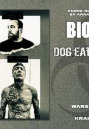 Biohazard + Dog Eat Dog, Terror, Schizma, Get The Shot 