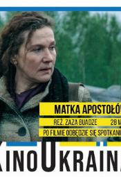 Kino Ukraina: Matka apostołów