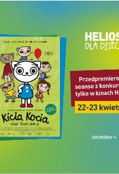 "Kicia Kocia" na wielkim ekranie Heliosa