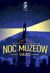 Noc Muzeów 2023 w Warszawie