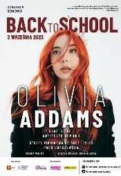 Back to school: koncert Olivii Addams 