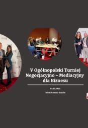  V Ogólnopolski Turniej Negocjacyjno-Mediacyjny dla Biznesu
