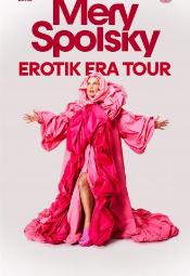 Mery Spolsky - EROTIK ERA TOUR!