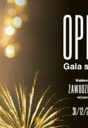 Gala sylwestrowo-noworoczna w Operze Wrocławskiej 