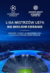Liga Mistrzów UEFA w Multikinie: Mecze ćwierćfinałowe, półfinałowe i finał